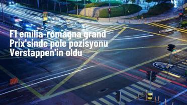 Max Verstappen Emilia-Romagna Grand Prix'sine ilk sıradan başlayacak