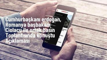 Cumhurbaşkanı Erdoğan: Türkiye-Romanya ticaret hacmi 10 milyar doları aştı