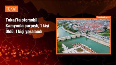 Tokat'ın Erbaa ilçesinde kamyonla çarpışan otomobilde 1 kişi hayatını kaybetti