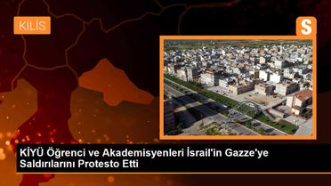 KİYÜ Öğrenci ve Akademisyenleri İsrail'in Gazze'ye Saldırılarını Protesto Etti