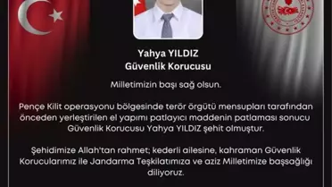 Pençe-Kilit operasyonunda şehit olan güvenlik korucusuna başsağlığı