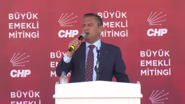 CHP Genel Başkanı Özgür Özel, Ankara'da düzenlenen Büyük Emekli Mitingi'nde emeklilere seslendi