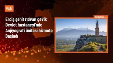 Van'ın Erciş ilçesinde Koroner Anjiyografi Ünitesi Hizmete Açıldı
