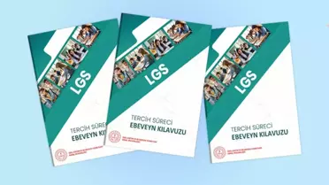 MEB, LGS Tercih Süreci Ebeveyn Kılavuzu'nu Yayımladı