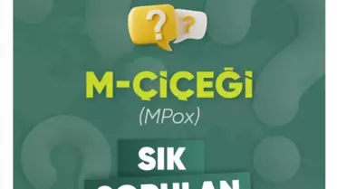 Maymun Çiçeği Hastalığı Hakkında Sık Sorulan Sorular