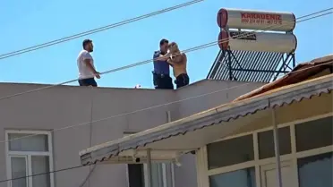 Antalya'da Çatıdaki İntihar Girişimi
