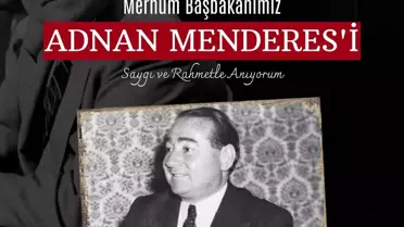 Özlem Çerçioğlu, Adnan Menderes'i Anma Paylaşımında Bulundu