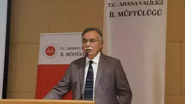 Adana'da 'Peygamberimiz ve Şahsiyet İnşası' Konferansı