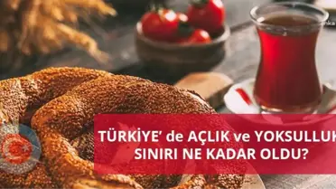 Açlık ve Yoksulluk Sınırı Rekor Seviyede
