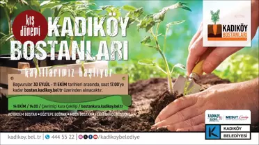Kadıköy Bostanları'nda Kış Dönemi Kayıtları Başladı