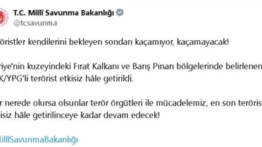 MSB, Suriye'nin Kuzeyinde 6 PKK/YPG'li Teröristi Etkisiz Hale Getirdi