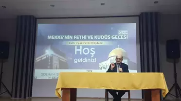 Mekke'nin Fethi ve Kudüs Gecesi Programı