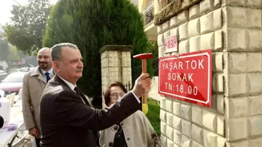 Yunusmre'de Yaşar Tok'un İsmi Bir Sokağa Verildi