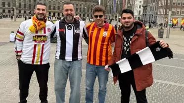 Hollanda Sokaklarında Galatasaray ve Beşiktaş Taraftarları Birlikte
