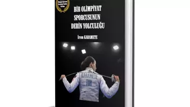 İrem Karamete'den Olimpiyat Sporcularına İlham Veren Kitap