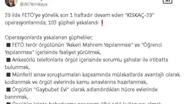 FETÖ'ye Yönelik Kıskaç-39 Operasyonlarında 103 Gözaltı