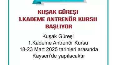 Kuşak Güreşi Antrenör Kursu Kayseri'de