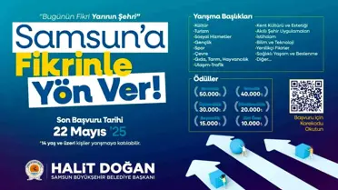 Samsun Büyükşehir Belediyesi'nden 'Samsun'a Fikrinle Yön Ver' Yarışması