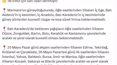 38 İl İçin Sarı Uyarı