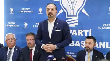 AK Parti Genel Başkan Yardımcısı Zorlu, Yozgat'ta konuştu Açıklaması