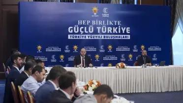 AK Parti'nin 'Türkiye Yüzyılı' buluşmaları 8 Ağustos'ta başlıyor