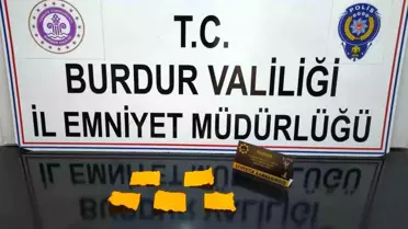 Burdur'da Uyuşturucu Operasyonu: Bir Tutuklama