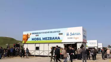 Kurban Bayramı'nda Erzurum'da Yoğunluk ve Mobil Mezbahaneler