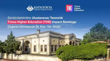 Kapadokya Üniversitesi THE Sıralamasında