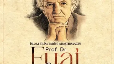 Prof. Dr. Fuat Sezgin Anıldı