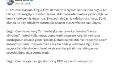 Çelik'ten Özgür Özel'e Tepki