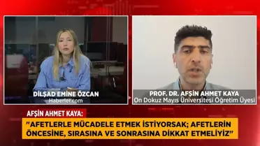 Prof. Dr. Afşin Ahmet Kaya: 'Yangınla Mücadele Kriz Anından Önce Başlamalı'
