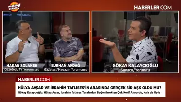 Gökay Kalaycıoğlu: Hülya Avşar, İbrahim Tatlıses tarafından beğenilmekten keyif alıyordu