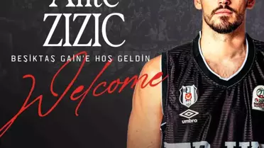 Beşiktaş, Ante Zizic'i Transfer Etti