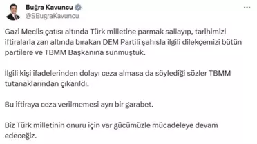 Kavuncu: Ermeni Soykırımı İfadesi Tutanaklardan Çıkarıldı