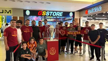 Galatasaray'ın 25. Kupası Malatya'da Sergilendi