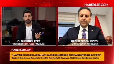 Özgür Erdem İncesu: Ardahan-Kars bölgesi hayvancılıkta afet bölgesi ilan edilmeli