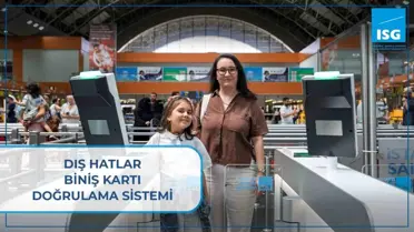 ISG'de Yeni Biniş Kartı Doğrulama Sistemi