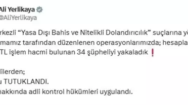 Yasa Dışı Bahis Operasyonu: 34 Şüpheli Yakalandı