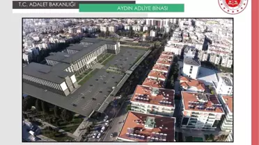 Aydın'a Yeni Adliye Binası Onaylandı