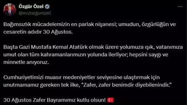 Özgür Özel'den 30 Ağustos Kutlaması