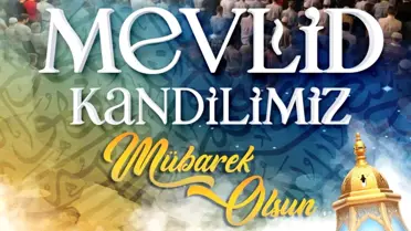 Kayseri Büyükşehir Belediye Başkanı Büyükkılıç'tan Mevlid Kandili Mesajı