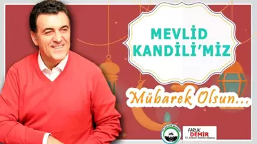 Ardahan Belediye Başkanı Demir'den Mevlid Kandili Mesajı