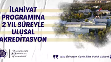 Atatürk Üniversitesi'ne 2 Yıl Akreditasyon
