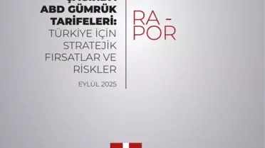 Türkiye için ABD Tarifeleri Raporu