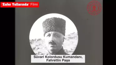 Kayıp Film 'Zafer Yollarında' Gün Yüzüne Çıktı