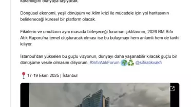 Emine Erdoğan: 'İstanbul'da düzenlenecek Sıfır Atık Forumu, Türkiye'nin kararlılığını dünyaya taşıyacak'