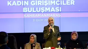 AK Parti Genel Başkan Yardımcısı Kaya, Kahramanmaraş'ta kadın girişimcilerle buluştu Açıklaması