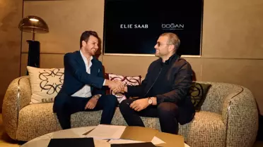 DOĞAN Grup ve ELIE SAAB, Lüks Gayrimenkul İşbirliği için Ortaklık Kuruyor