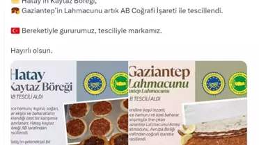 Hatay ve Gaziantep'e AB Tescili