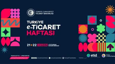 Türkiye E-Ticaret Haftası İstanbul'da